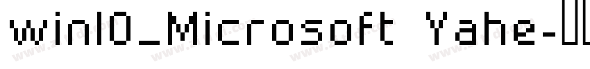 win10_Microsoft Yahe字体转换